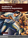 Deadlocks in Multilateral Negotiations (eBook): Causes and Solutions